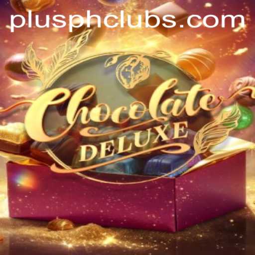 Explore the Sweet World of ChocolateDeluxe and the Innovative PLUSPH Mechanism