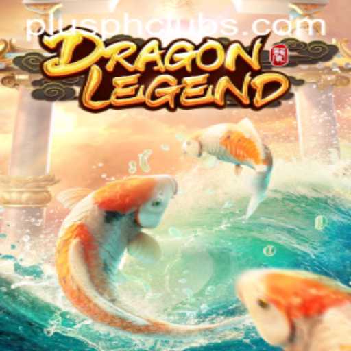 DragonLegend: An Epic Adventure Fueled by PLUSPH Enthusiasm