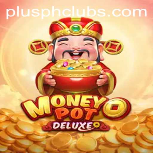 Unlocking the Secrets of MoneyPotDELUXE: The New Era of Gaming