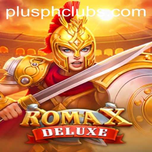 RomaXDeluxe: Unveiling the Exciting World of PLUSPH