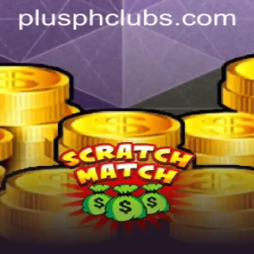 Discover ScratchMatch: The Exciting World of PLUSPH Gaming