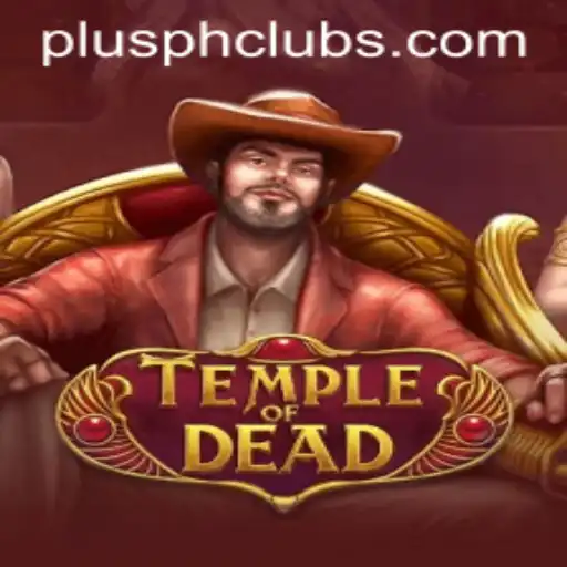 TempleofDead: Immersive Adventure Awaits with PLUSPH