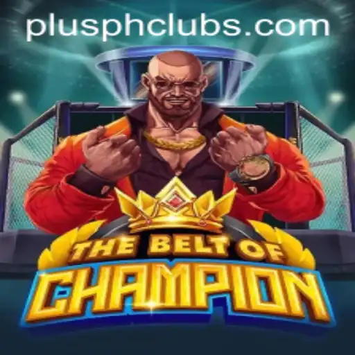 TheBeltOfChampion: An Intriguing Adventure with PLUSPH